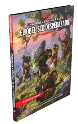 DUNGEONS & DRAGONS PHANDELVER Y MÁS ALLÁ: EL OBELISCO DESPEDAZADO ESPAÑOL