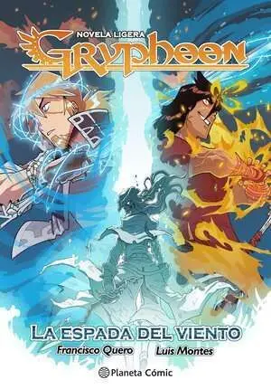 GRYPHOON: LA ESPADA DE VIENTO (NOVELA LIGERA)