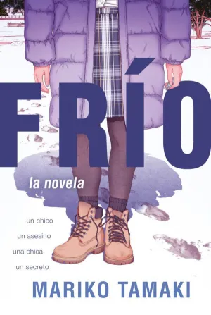 FRÍO, LA NOVELA