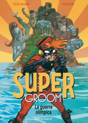 SUPERGROOM 02: LA GUERRA OLÍMPICA