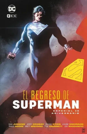 EL REGRESO DE SUPERMAN (ESPECIAL 30 ANIVERSARIO)