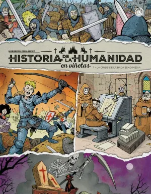 HISTORIA DE LA HUMANIDAD EN VIÑETAS 07