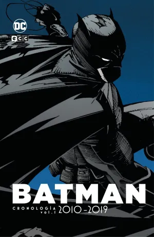 BATMAN: CRONOLOGÍA 07: 2010-2019 PARTE 1