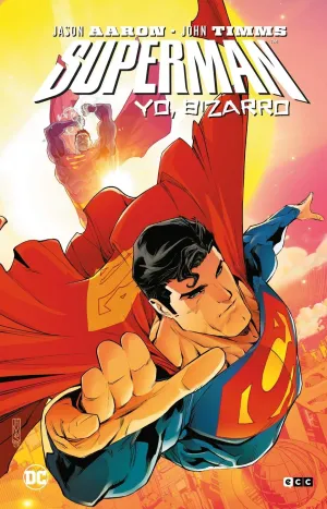 SUPERMAN: YO, BIZARRO