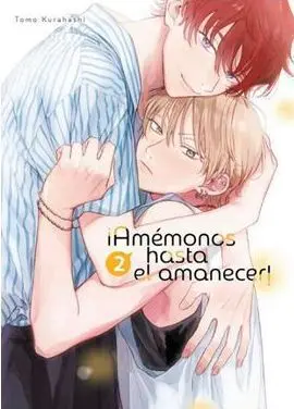 ¡AMÉMONOS HASTA EL AMANECER! 02