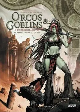 ORCOS Y GOBLINS 12: AKRITH / ORUNA / KALDEROK