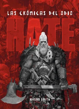 HATE: LAS CRÓNICAS DEL ODIO