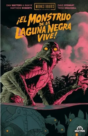 ¡EL MONSTRUO DE LA LAGUNA NEGRA VIVE!