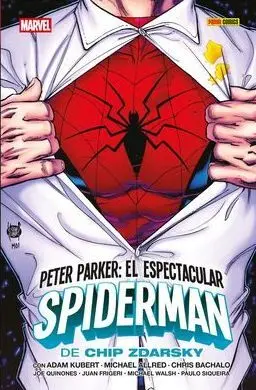 PETER PARKER: EL ESPECTACULAR SPIDERMAN DE CHIP ZDARSKY. LA COLECCIÓN COMPLETA