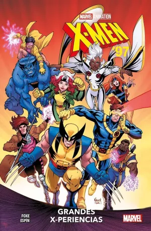 X-MEN 97: GRANDES X-PERIENCIAS