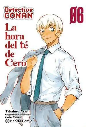 DETECTIVE CONAN: LA HORA DEL TÉ DE CERO 06