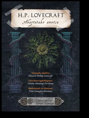 H. P. LOVECRAFT. AHAZTUTAKO AMETSA