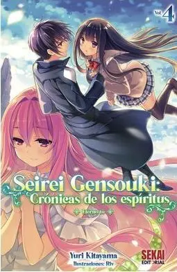 SEIREI GENSOUKI 04: CRÓNICAS DE LOS ESPÍRITUS (NOVELA)