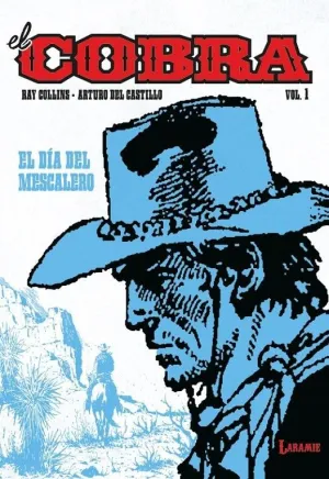 EL COBRA 01: EL DÍA DEL MESCALERO