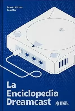 LA ENCICLOPEDIA DREAMCAST