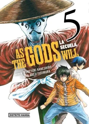 AS THE GODS WILL: LA SECUELA 05