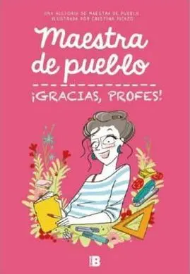 MAESTRA DE PUEBLO: ¡GRACIAS, PROFES!