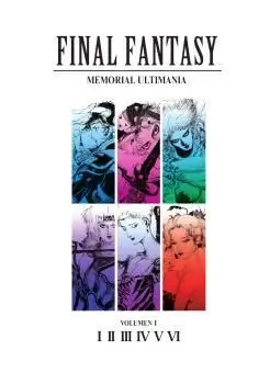 FINAL FANTASY MEMORIAL ULTIMANIA VOL. 01