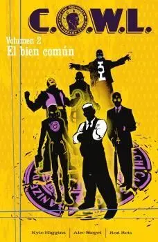 C.O.W.L. 02: EL BIEN COMÚN