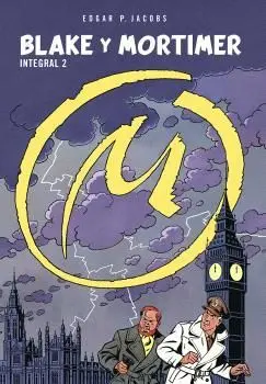 BLAKE Y MORTIMER. INTEGRAL 02