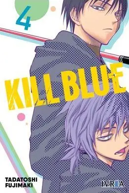 KILL BLUE 04